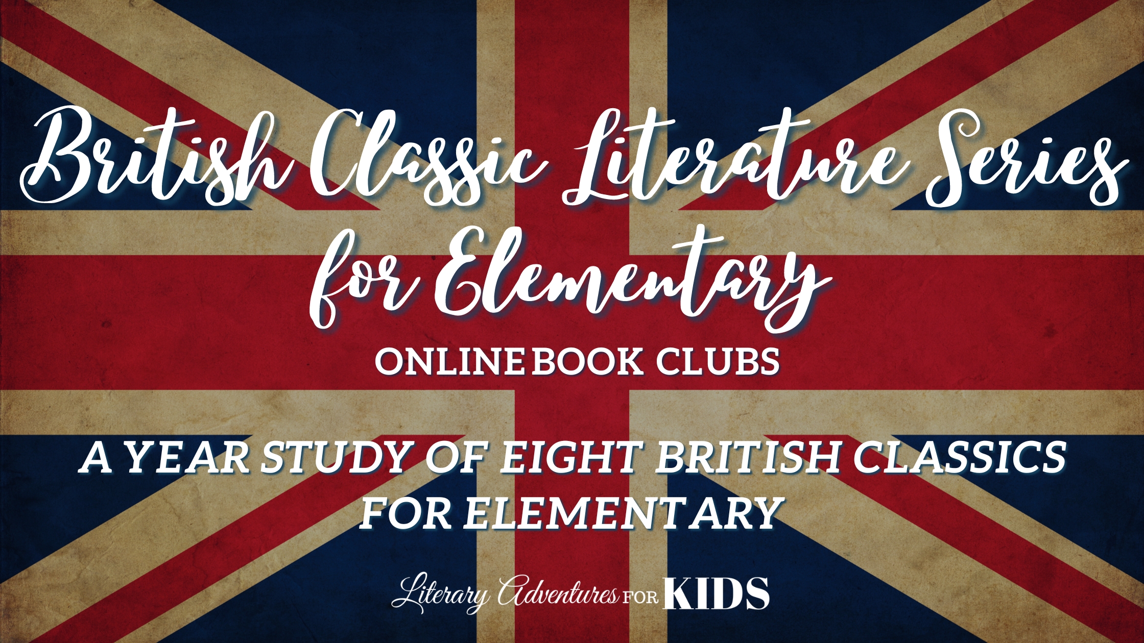 British Literature Series for Elementary British Literature Series for Elementary